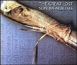 Sun Ra - The Great Lost Sun Ra Albums: Cymbals & Crystal Spears (Disc 2)