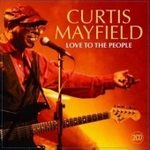 Curtis Mayfield - Love