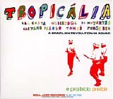 Various artists - Tropicalia - A Brazilian Revolution