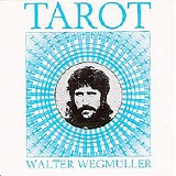 Walter WegmÃ¼ller - Tarot