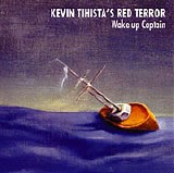 Kevin Tihista - Wake Up Captain