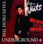 Tom Waits - Tales From The Underground Vol. 4