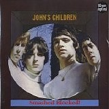 John's Children - Smashed Blocked!