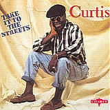 Curtis Mayfield - Take It to the Street