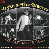 Dyke & The Blazers - We Got More Soul CD 2