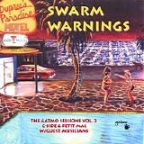 C-Side and Petit Mal - Gatmo Sessions 2: Swamp Warnings