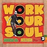 Various artists - Trojan: Work Your Soul - Jamaican 60's & Northern 1966-74