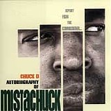 Chuck D - Autobiography of Mistachuck
