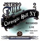 Jethro Tull - Carnegie Hall