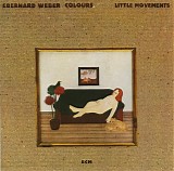 Eberhard Weber - Little Movements