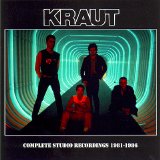 Kraut - Complete Studio Recordings 1981-1986