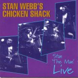 Chicken Shack - Stan 'The Man' Live