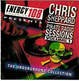 DJ Chris Sheppard - Pirate Radio Sessions - Volume 1