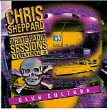 DJ Chris Sheppard - Pirate Radio Sessions - Volume 2