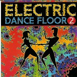 Various Artists - Electric Dance Floor 2