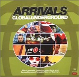 Various Artists - Arrivals: Global Underground