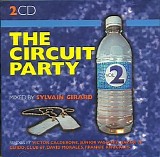 DJ Sylvain Girard - The Circuit Party - Volume 2 (CD 1)