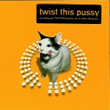 DJ Peter Rauhofer - Twist This Pussy