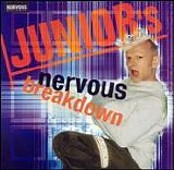 DJ Junior Vasquez - Junior's Nervous Breakdown