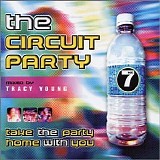 DJ Tracy Young - The Circuit Party - Volume 7 (CD 1)