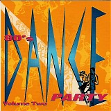 Various Artists - 80's Dance Party - Volume 2