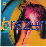 Various Artists - Brazen: The Original Soundtrack