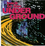 Various Artists - Back To The Underground