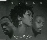 Fugees (Refugee Camp) - Killing Me Softly