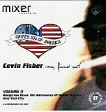 DJ Cevin Fisher - United DJ's Of America - Volume 11 - My First CD