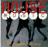 Various Artists - House Music (All Night Long)
