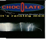 ChocOlate feat. Weather Girls - It's Raining Men