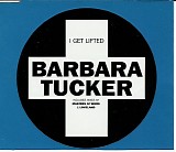 Barbara Tucker - I Get Lifted