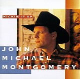 John Michael Montgomery - Kickin' It Up