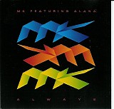 MK - Always feat. Alana