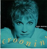 Anne Murray - Croonin'
