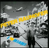 DJ Peter Rauhofer - I Love Miami (CD 1)