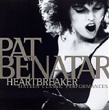 Pat Benatar - Heartbreaker - Sixteen Classic Performances