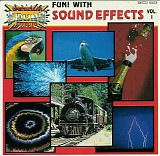 Spectacular Sound Effects - Fun! With Sound Effects - Volume 1