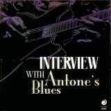 Various artists - Interview with Antone's Blues