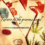 Various artists - Return Of The Grievous Angel: A Tribute To Gram Parsons