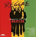 Various artists - A Reggae Tribute To The Beatles