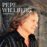 Pepe Willberg - Kaukaa kaipaan