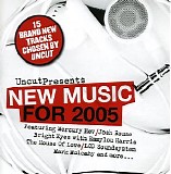 Various artists - Uncut - New Music For 2005