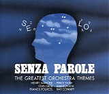 Various artists - Senza Parole - The Greatest Orchestra Themes