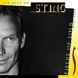 Sting - The Best Of Sting 1984-1994: Fields Of Gold