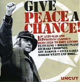 Various artists - Uncut: Give Peace A Chance
