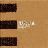 Pearl Jam - New York City - July 8, 2003