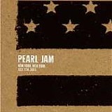 Pearl Jam - New York City - July 9, 2003