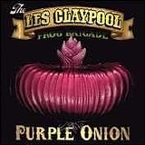 Les Claypool's Frog Brigade - Purple Onion