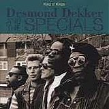 Desmond Dekker and The Specials - King Of Kings